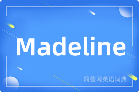 Madeline