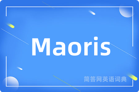 Maoris