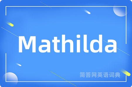 Mathilda