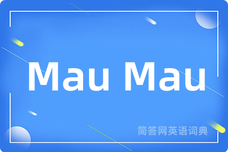 Mau Mau
