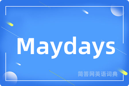 Maydays