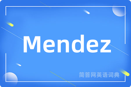 Mendez