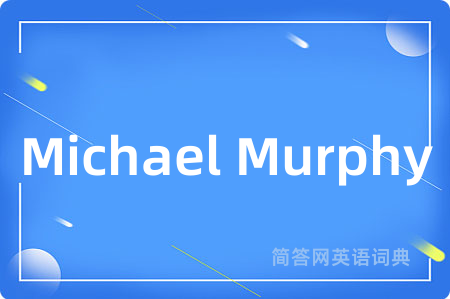 Michael Murphy