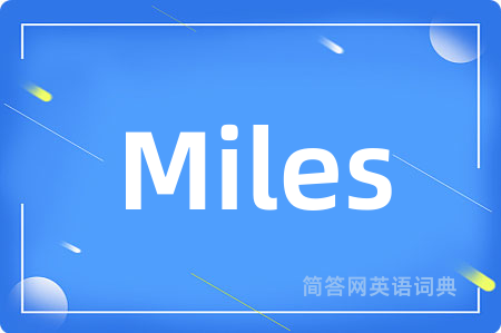 Miles