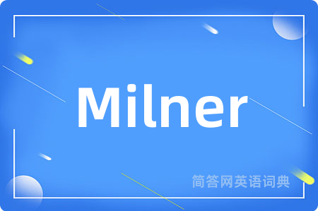 Milner