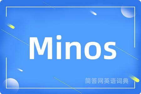 Minos
