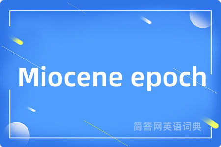 Miocene epoch