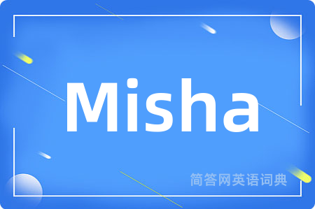 Misha