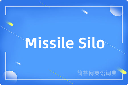 Missile Silo