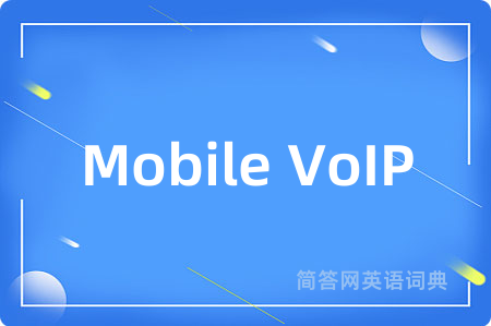 Mobile VoIP