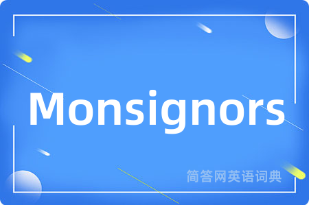 Monsignors