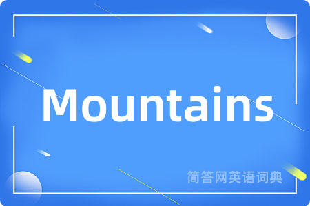 Mountains