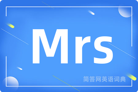 Mrs