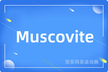 Muscovite