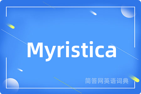 Myristica