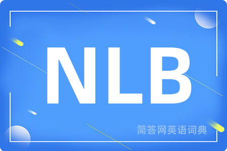 NLB是什么意思,NLB的中文翻译 NLB