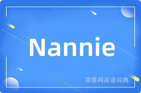 Nannie