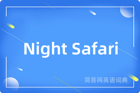 Night Safari