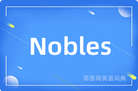 Nobles
