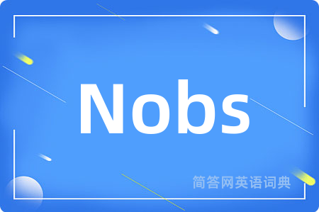 Nobs