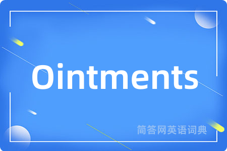 Ointments