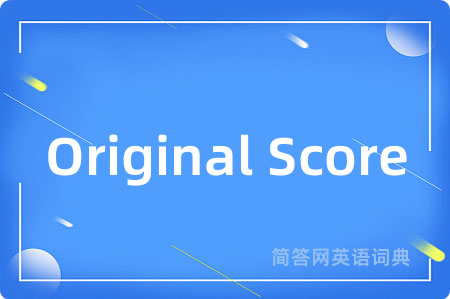 Original Score