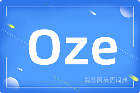 Oze