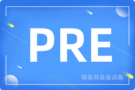 PRE