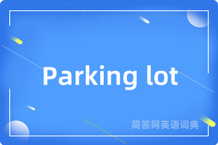 Parking lot