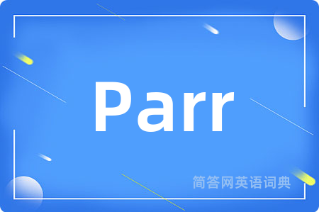 Parr