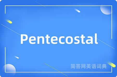 Pentecostal