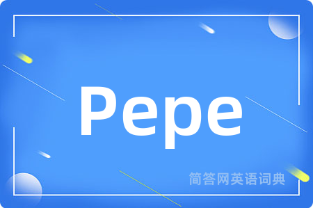 Pepe