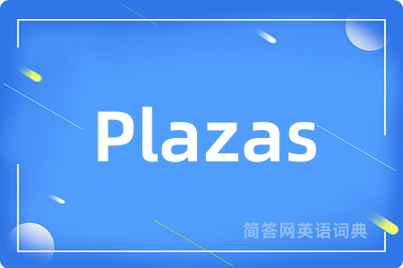 Plazas