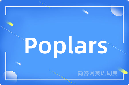 Poplars