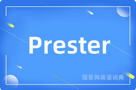 Prester