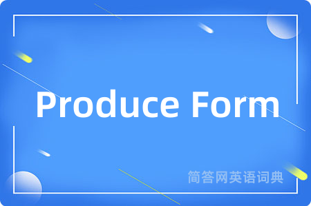 Produce Form
