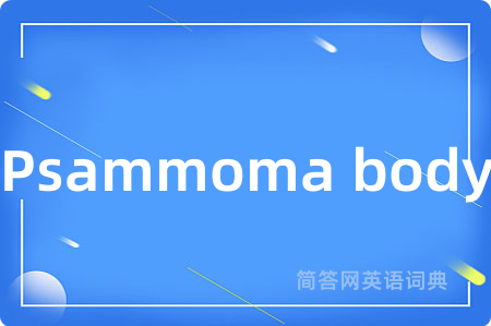 Psammoma body