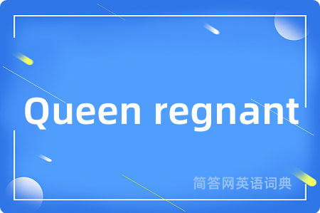 Queen regnant