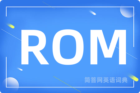 ROM