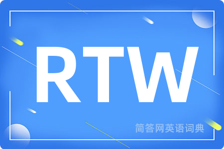 RTW