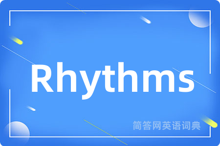 Rhythms