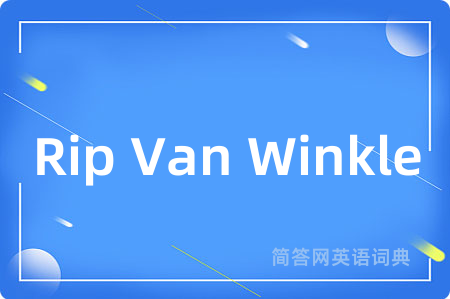 Rip Van Winkle