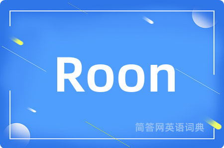 Roon
