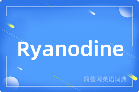 Ryanodine