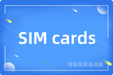 SIM cards