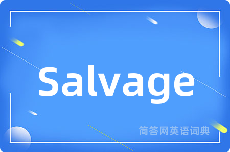 Salvage