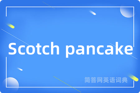 Scotch pancake