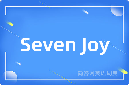 Seven Joy