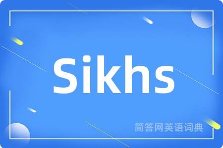 Sikhs