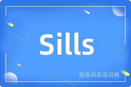 Sills